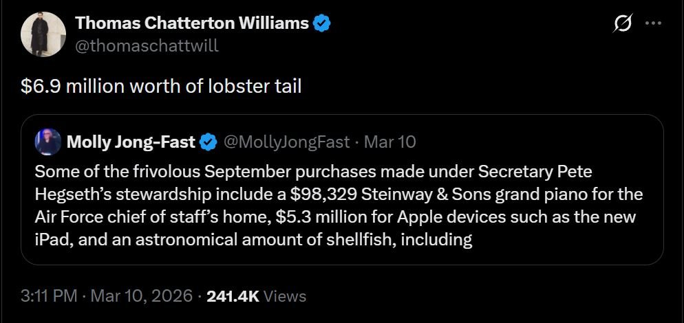 Tweet discussing $6.9 million spent on lobster tail alongside other extravagant purchases, highlighting government spending under Secretary Pete Hegseth.